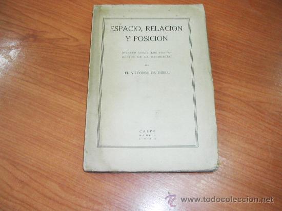 Livres anciens: ESPACIO, RELACION Y POSICION. GEOMETRIA. 1924. VIZCONDE DE GUEL.  L8386