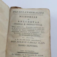 Libros antiguos: MEMORIAS O ANÉCDOTAS CURIOSAS.. IGNACIO GARCÍA MALO. TOMO SEPTIMO. AÑO 1803. 10X14,5 CM. 284 PAG.. Lote 27306264