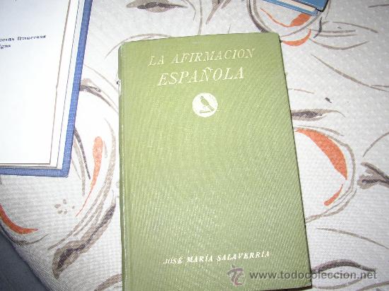 Libros antiguos: La Afirmaci&oacute;n Espa&ntilde;ola,1917 - Foto 1