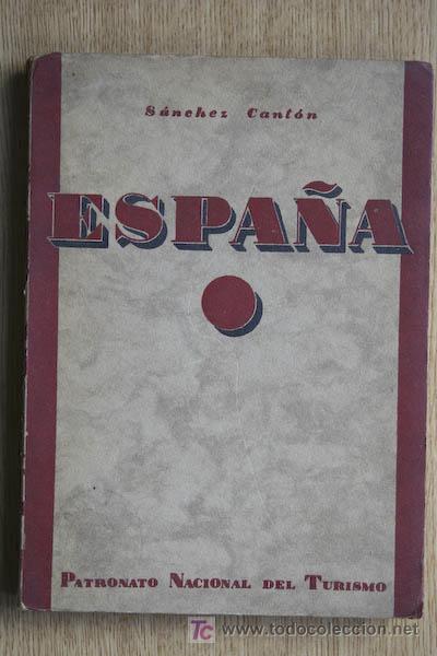 Libros antiguos: Espa&ntilde;a. S&aacute;nchez Cant&oacute;n (F. J.) - Foto 1