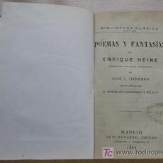 Libros antiguos: POEMAS Y FANTASÍAS. HEINE (ENRIQUE). Lote 15863733