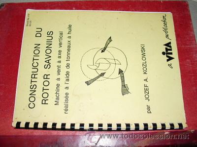 Libros antiguos: CONSTRUCCION DEL ROTOR SAVONIUS - Foto 1