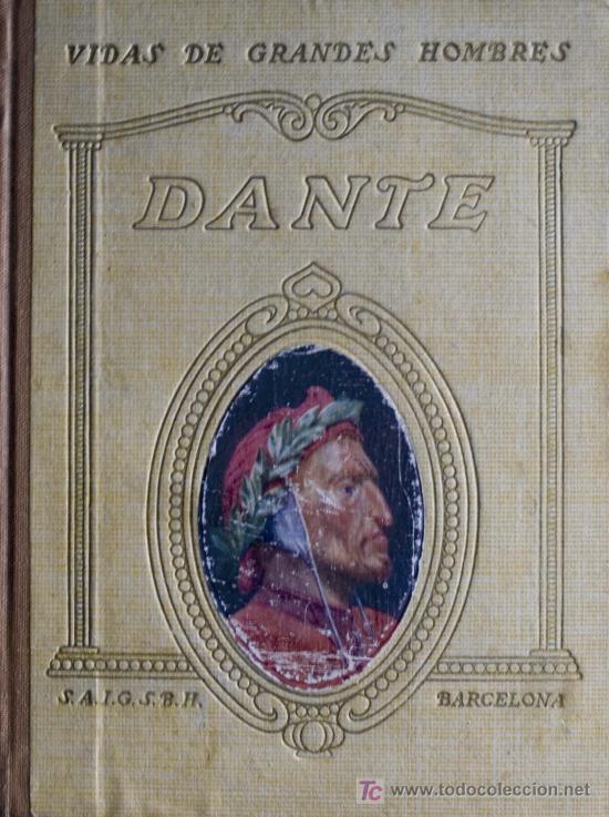 Libros antiguos: VIDA DE DANTE. SEIX Y BARRAL EDITORES. 1932. - Foto 1