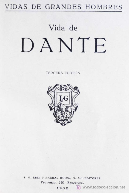 Libros antiguos: VIDA DE DANTE. SEIX Y BARRAL EDITORES. 1932. - Foto 2