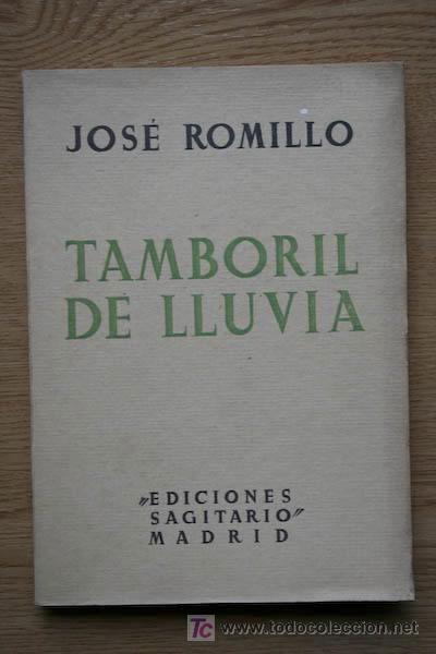 Libros antiguos: Tamboril de lluvia. Romillo (Jos&eacute;) - Foto 1
