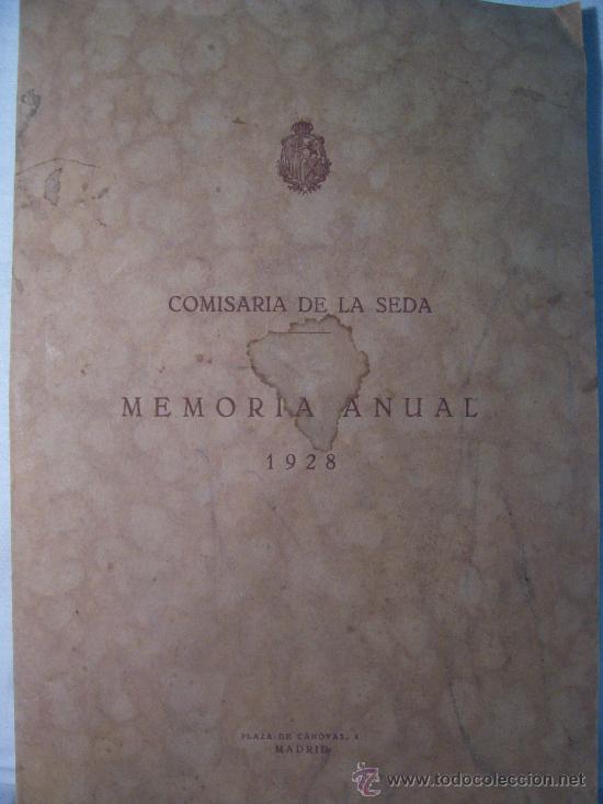 Libros antiguos: Vendo libro de la Comisaria de la seda Memoria Anual de 1928. - Foto 1