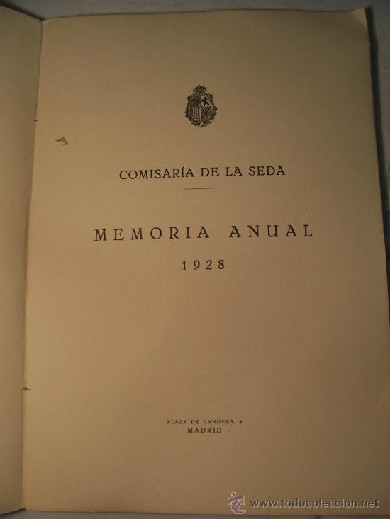 Libros antiguos: Vendo libro de la Comisaria de la seda Memoria Anual de 1928. - Foto 3