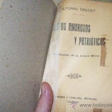 Libros antiguos: CUENTOS AMOROSOS Y PATRIÓTICOS.ALFONSO DAUDET.DEFECTUOSO.. Lote 23302700