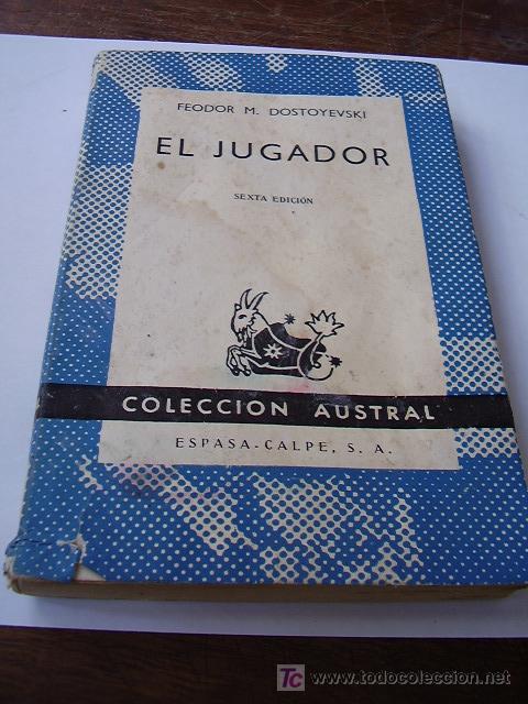 Libros antiguos: El jugador     Feodor M, Dostoyevski - Foto 1
