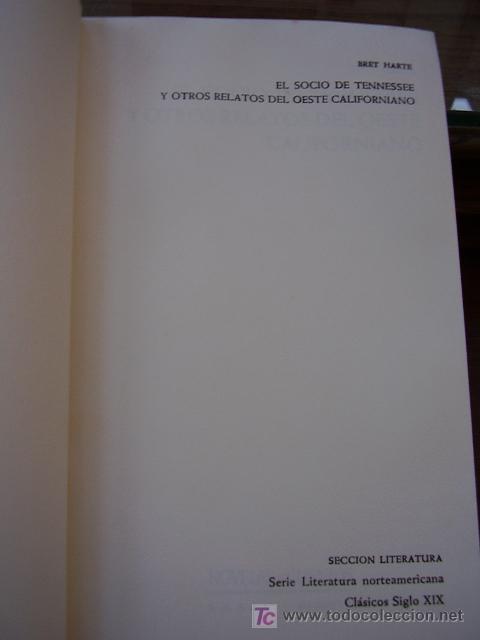 Libros antiguos: El Socio de Tennessee    Bret Harte - Foto 2