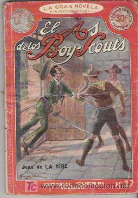 Libros antiguos: EL AS DE LOS BOY SCOUTS N&ordm; 37, DE 1931 - Foto 1