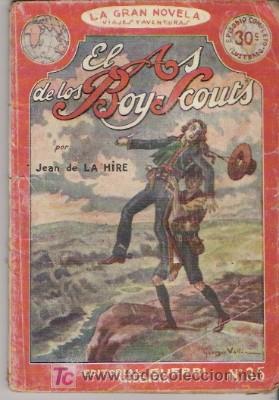 Libros antiguos: EL AS DE LOS BOY SCOUTS N&ordm; 35, DE 1931 - Foto 1