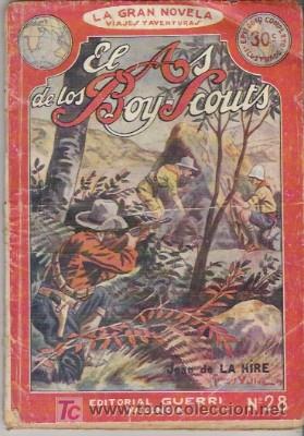 Libros antiguos: EL AS DE LOS BOY SCOUTS N&ordm; 28, DE 1930 - Foto 1