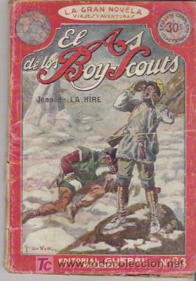Libros antiguos: EL AS DE LOS BOY SCOUTS N&ordm; 23, DE 1930 - Foto 1