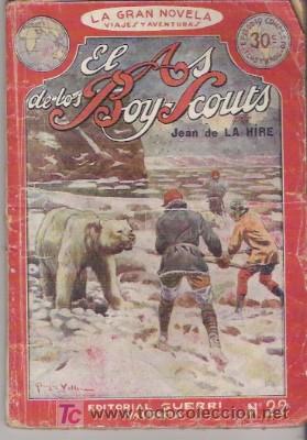 Libros antiguos: EL AS DE LOS BOY SCOUTS N&ordm; 22, DE 1930 - Foto 1
