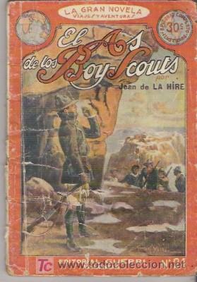 Libros antiguos: EL AS DE LOS BOY SCOUTS N&ordm; 21, DE 1930 - Foto 1