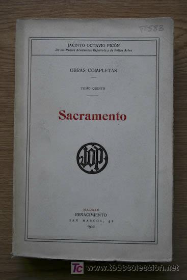 Libros antiguos: Sacramento. Pic&oacute;n (Jacinto Octavio) - Foto 1