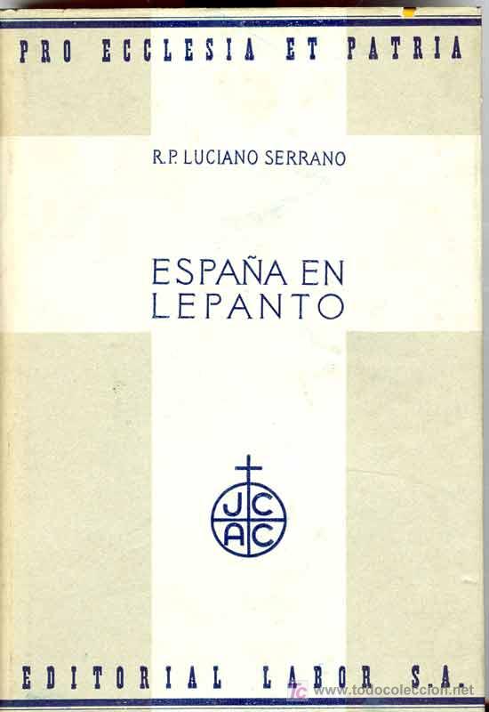 Libros antiguos: 1935: Espa&ntilde;a en Lepanto - Foto 2
