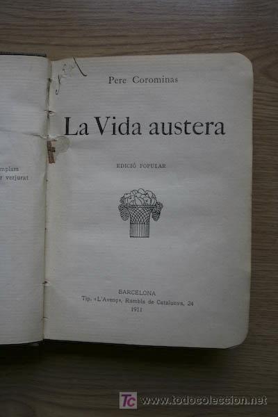 Libros antiguos: La vida austera. Corominas (Pere) - Foto 1