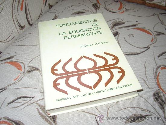 Libros antiguos: FUNDAMNETOS DE LA EDCUCACION PERMANENTE - Foto 1