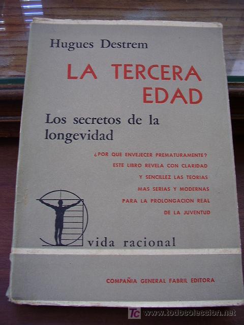 Libros antiguos: La Tercera Edad, Hugues Destrem - Foto 1