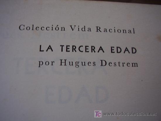 Libros antiguos: La Tercera Edad, Hugues Destrem - Foto 3