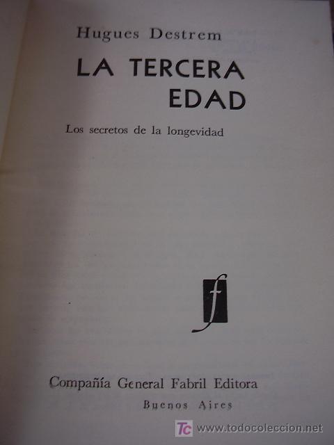Libros antiguos: La Tercera Edad, Hugues Destrem - Foto 4