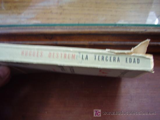Libros antiguos: La Tercera Edad, Hugues Destrem - Foto 7