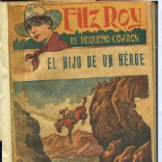 Libros antiguos: FITZ ROY EL PEQUEÑO COW-BOY, 34 CUADERNILLOS EN UN VOLUMEN CON CUBIERTA DELANTERA.( COMPLETA
