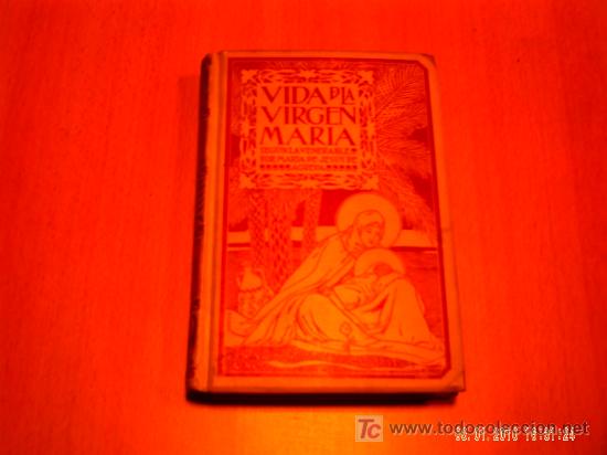 Libros antiguos: VIDA DE LA VIRGEN MARIA MONTANER Y SIMON - Foto 2