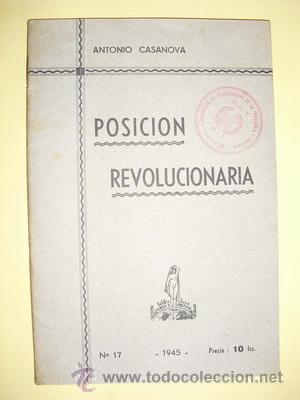 Antiquarische B&uuml;cher: POSICION REVOLUCIONARIA  ANTONIO CASANOVA EDICIONES TIERRA Y LIBERTAD