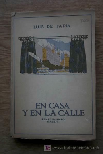 Libros antiguos: En casa y en la calle. Tapia (Luis de) - Foto 1