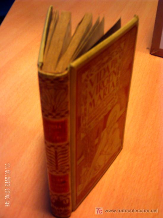 Libros antiguos: VIDA DE LA VIRGEN MARIA MONTANER Y SIMON - Foto 4