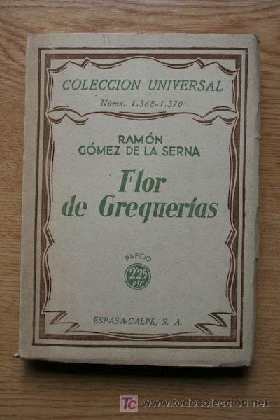 Libros antiguos: Flor de Greguer&iacute;as. G&oacute;mez de la Serna (Ram&oacute;n) - Foto 1