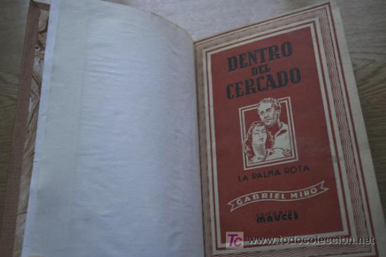 Libros antiguos: Dentro del cercado. La palma rota. Mir&oacute; (Gabriel) - Foto 1