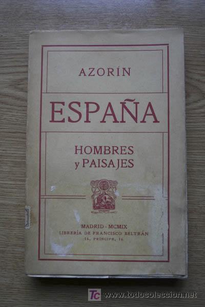 Libros antiguos: Espa&ntilde;a. Hombres y paisajes. Azor&iacute;n - Foto 1
