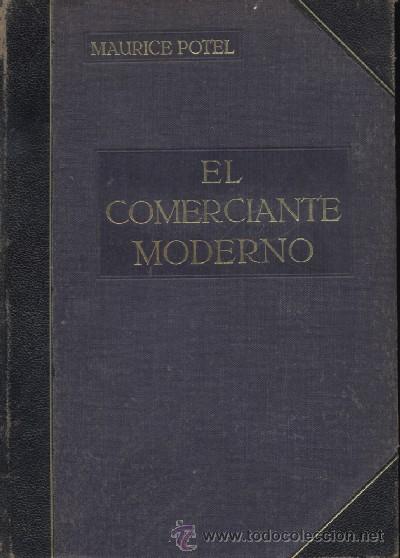 Libros antiguos: EL COMERCIANTE MODERNO  (A/ COM- 020) - Foto 1