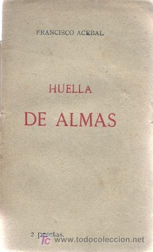 Libros antiguos: Huella de almas / Francisco Acebal - 1901 - Foto 1