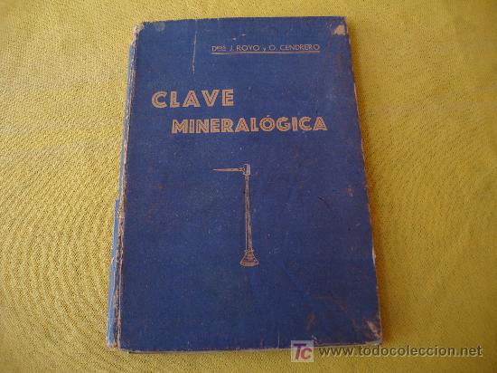 Libros antiguos: CLAVE MINERAL&Oacute;GICA - Foto 1