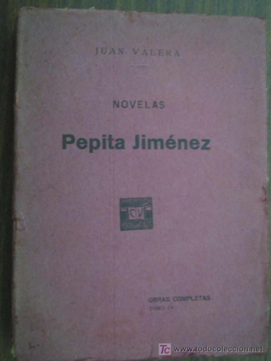 Libros antiguos: PEPITA JIM&Eacute;NEZ. VALERA, Juan - Foto 1