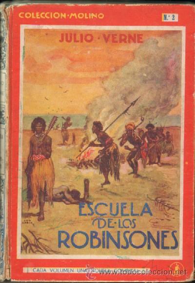 Libros antiguos: ESCUELA DE LOS ROBINSONES (A-NOGRA-026) - Foto 1