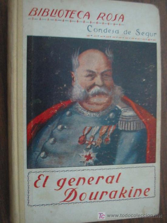 Libros antiguos: EL GENERAL DOURAKINE. CONDESA DE S&Eacute;GUR. - Foto 1