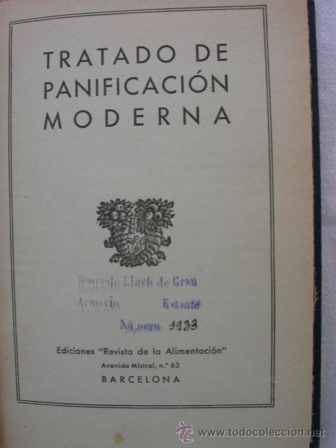 Libros antiguos: Tratado de Panificaci&oacute;n Moderna - Foto 1