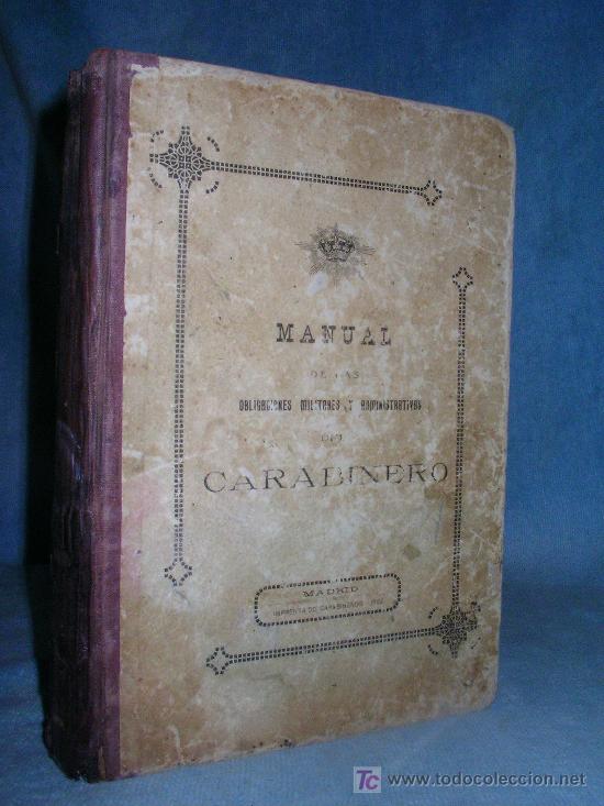 Libros antiguos: MANUAL DEL CARABINERO - A&Ntilde;O 1922. - Foto 1