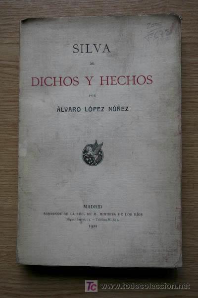 Libros antiguos: Silva de dichos y hechos. L&oacute;pez N&uacute;&ntilde;ez (Alvaro) - Foto 1