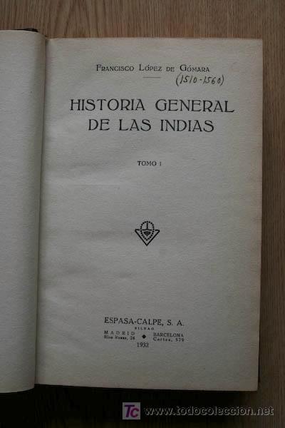 Libros antiguos: Historia General de las Indias. L&oacute;pez de G&oacute;mara (Francisco) - Foto 1