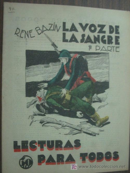 Libros antiguos: LA VOZ DE LA SANGRE (1&ordf; y 2&ordf; parte).  BAZIN, Rene. 1933 - Foto 1
