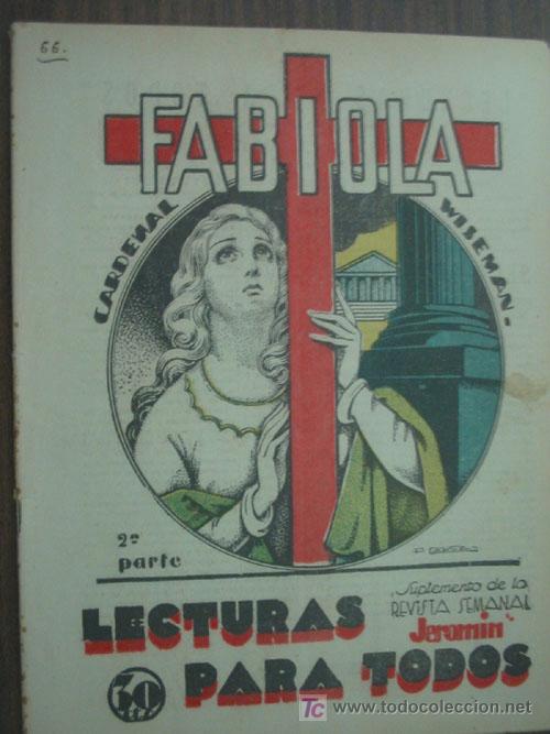 Libros antiguos: FABIOLA (1&ordf; y 2&ordf; parte). WISEMAN, Cardenal. 1933 - Foto 2