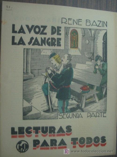 Libros antiguos: LA VOZ DE LA SANGRE (1&ordf; y 2&ordf; parte).  BAZIN, Rene. 1933 - Foto 2