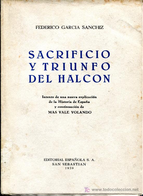 Libros antiguos: sacrificio y triunfo del halcon - Foto 1